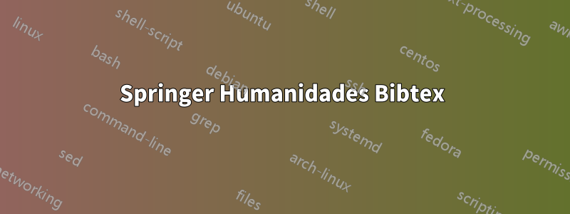 Springer Humanidades Bibtex