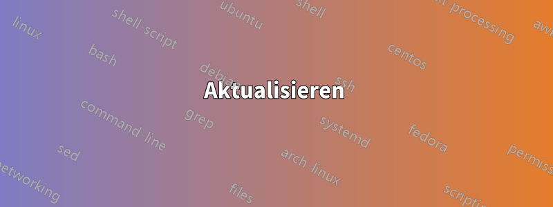 Aktualisieren