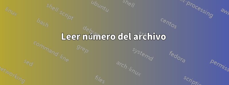 Leer número del archivo