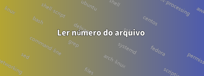 Ler número do arquivo