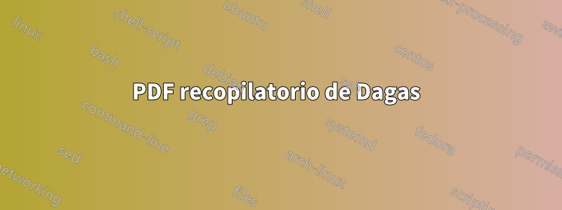 PDF recopilatorio de Dagas 
