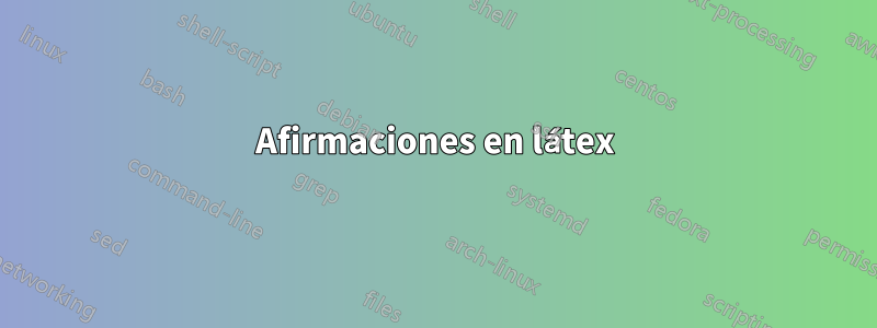 Afirmaciones en látex