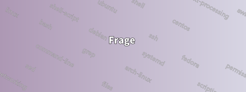 Frage