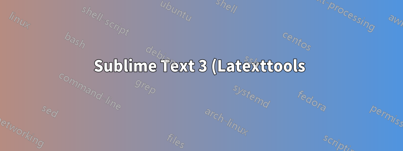 Sublime Text 3 (Latexttools) で PDF が表示されない