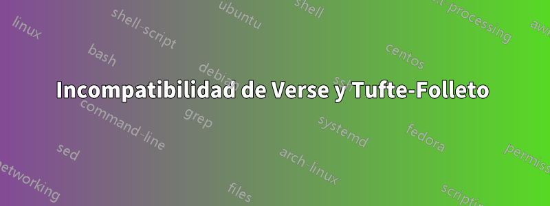 Incompatibilidad de Verse y Tufte-Folleto