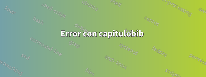 Error con capitulobib