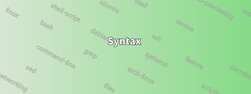 Syntax