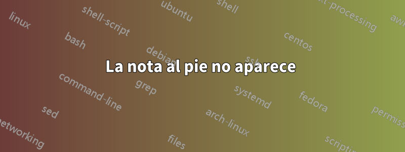 La nota al pie no aparece