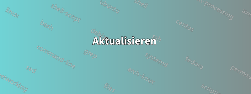 Aktualisieren