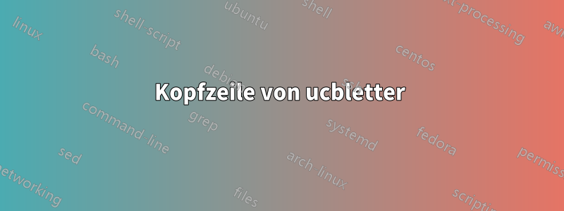 Kopfzeile von ucbletter