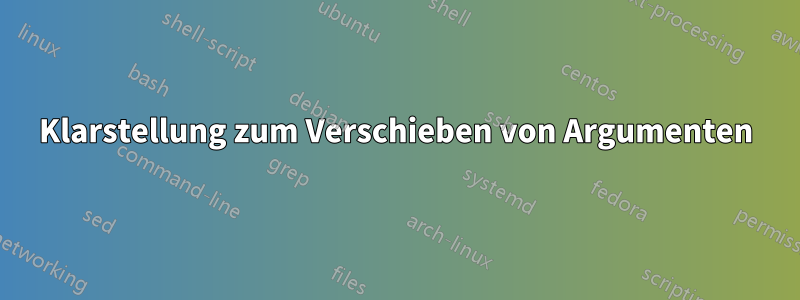 Klarstellung zum Verschieben von Argumenten