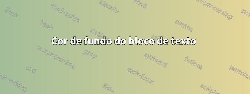 Cor de fundo do bloco de texto