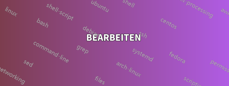 BEARBEITEN