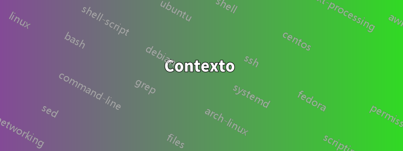 Contexto