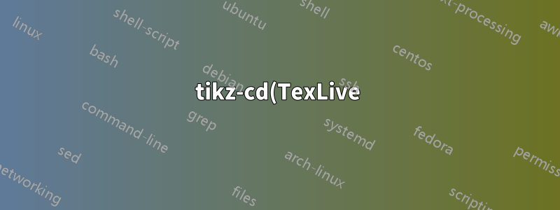tikz-cd(TexLive)를 어떻게 업데이트하나요?