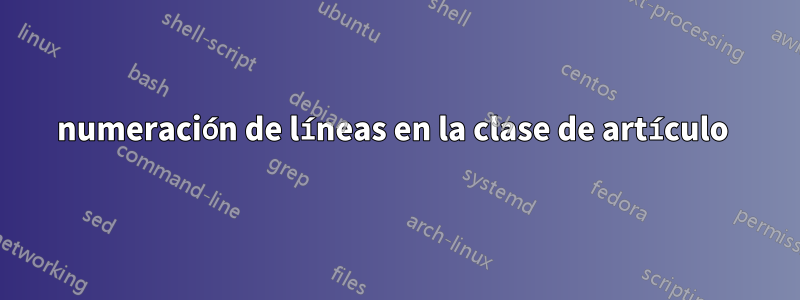 numeración de líneas en la clase de artículo 