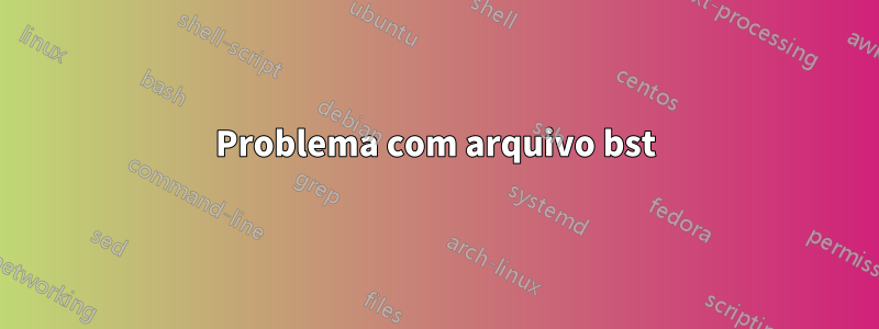 Problema com arquivo bst