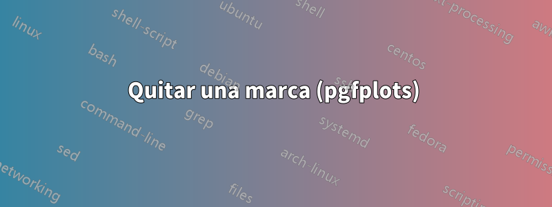 Quitar una marca (pgfplots)