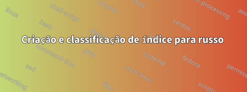 Criação e classificação de índice para russo