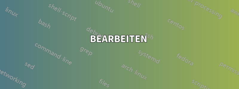 BEARBEITEN