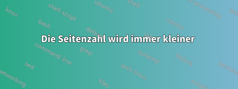 Die Seitenzahl wird immer kleiner