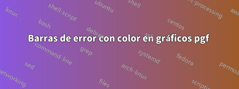 Barras de error con color en gráficos pgf