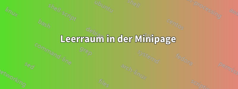 Leerraum in der Minipage