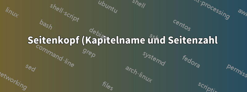 Seitenkopf (Kapitelname und Seitenzahl) Deckblatttabelle im Querformat