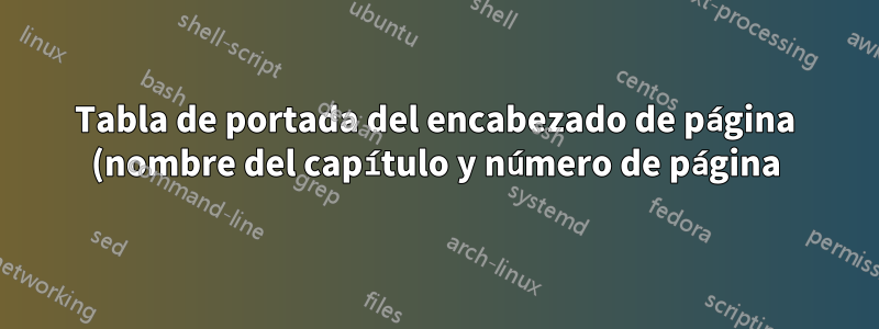 Tabla de portada del encabezado de página (nombre del capítulo y número de página) en modo horizontal