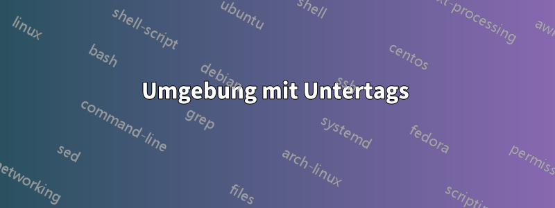 Umgebung mit Untertags