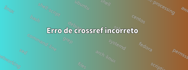 Erro de crossref incorreto 