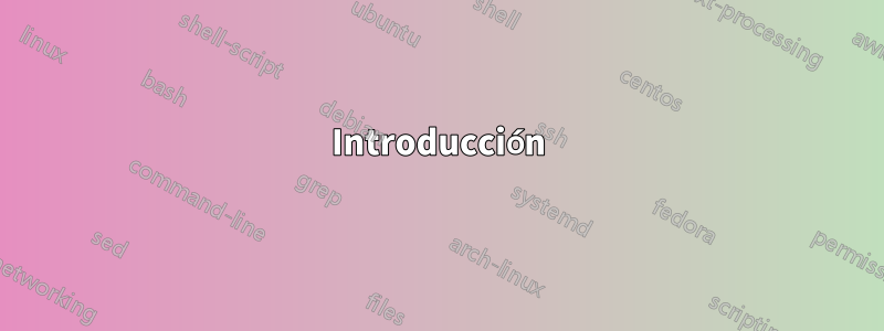 Introducción
