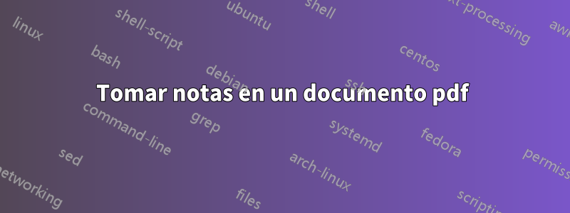 Tomar notas en un documento pdf