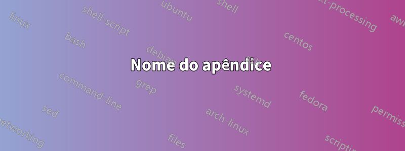 Nome do apêndice