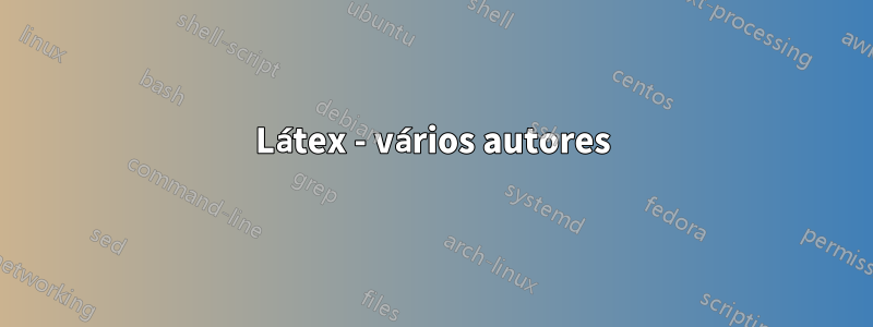 Látex - vários autores