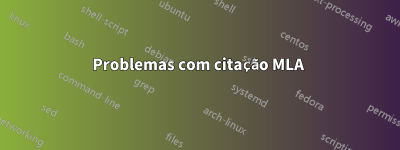 Problemas com citação MLA