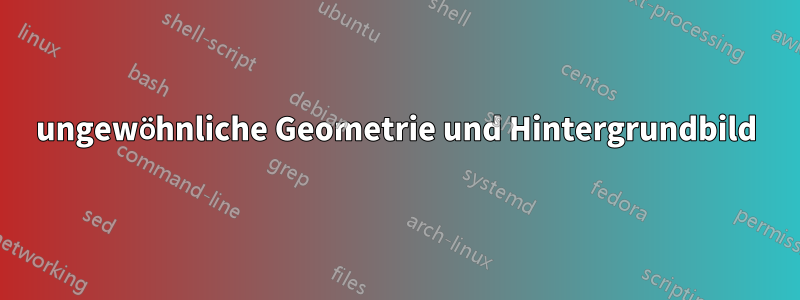 ungewöhnliche Geometrie und Hintergrundbild