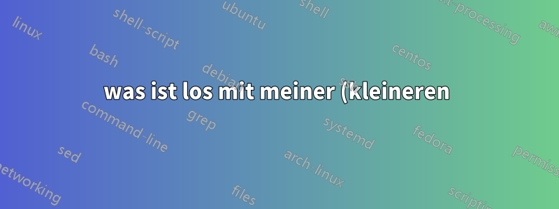 was ist los mit meiner (kleineren) Zitatumgebung?