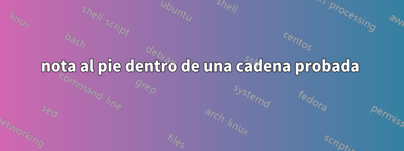 nota al pie dentro de una cadena probada