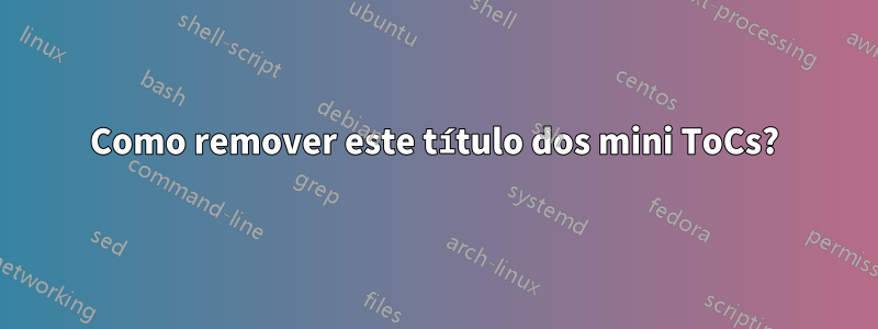 Como remover este título dos mini ToCs?