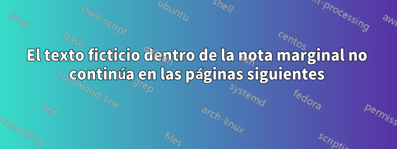 El texto ficticio dentro de la nota marginal no continúa en las páginas siguientes