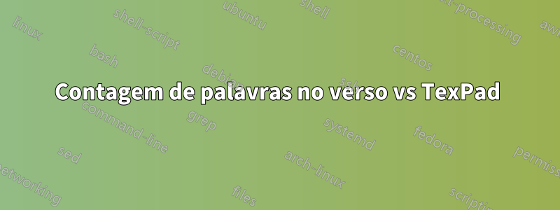 Contagem de palavras no verso vs TexPad