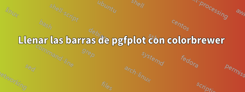 Llenar las barras de pgfplot con colorbrewer