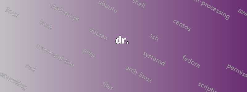 dr.