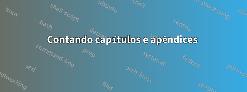 Contando capítulos e apêndices