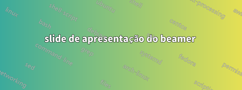 slide de apresentação do beamer