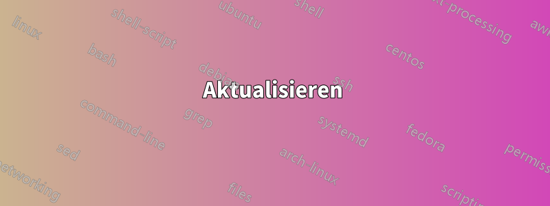 Aktualisieren