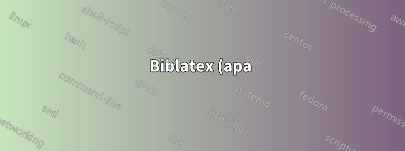 Biblatex (apa): Como usar corretamente vários autores curtos