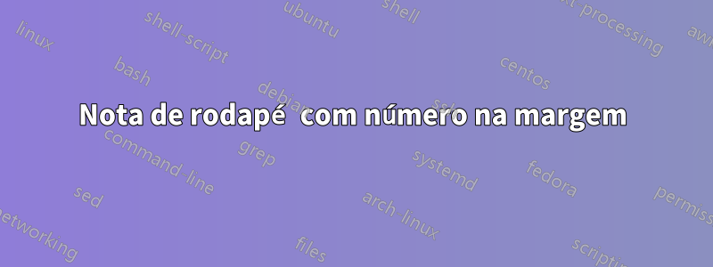 Nota de rodapé com número na margem