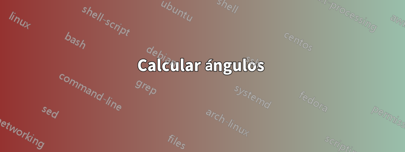 Calcular ángulos